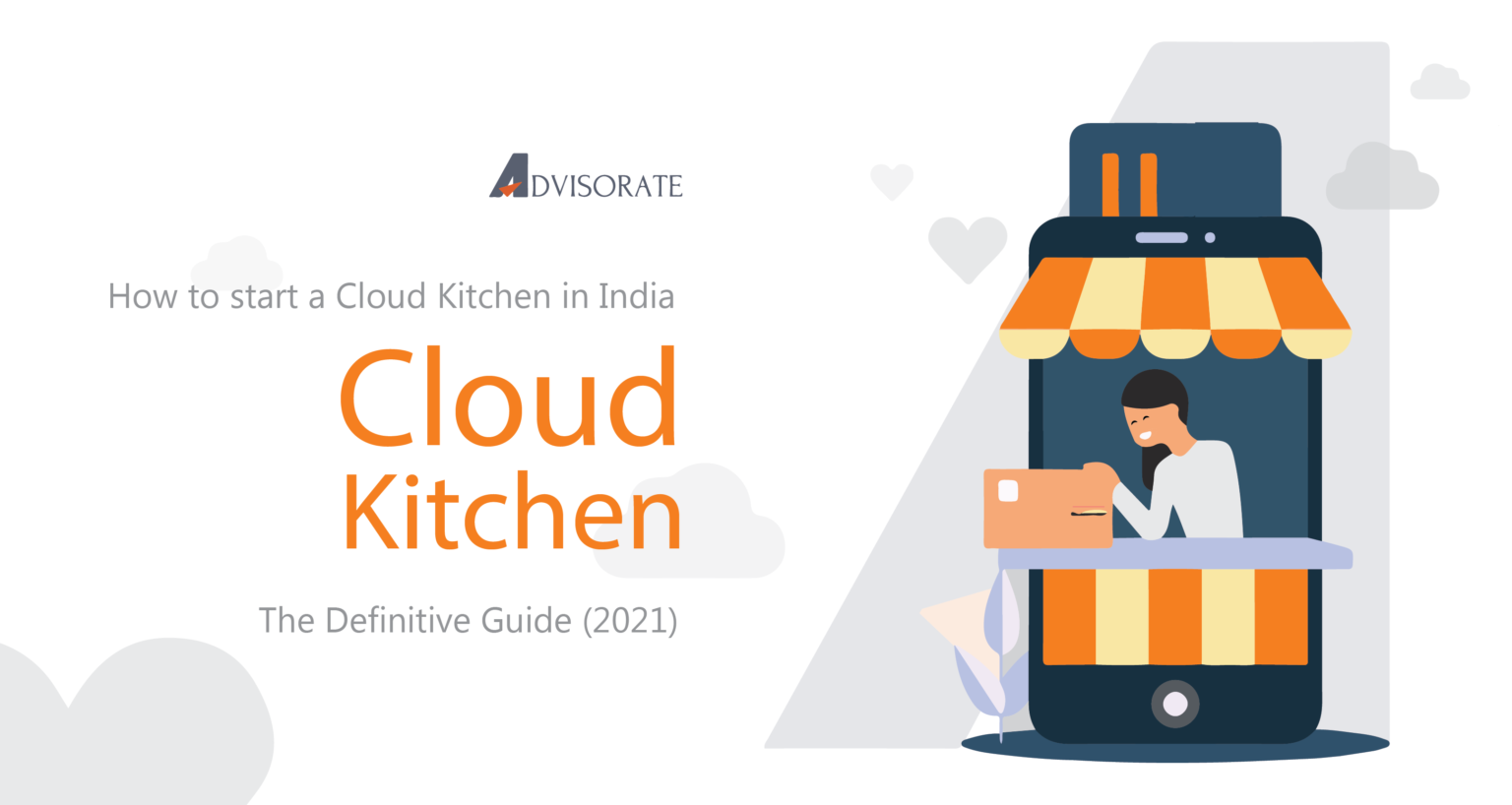 How to Start a Cloud Kitchen: The Definitive Guide (2021)